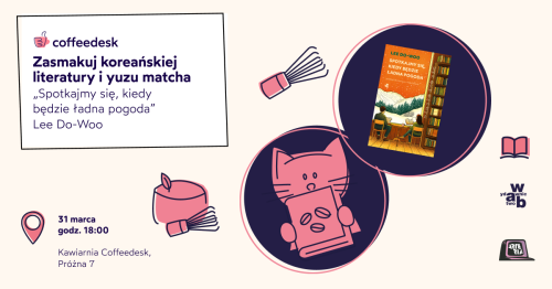 Coffeedesk BookClub | "Spotkajmy się, kiedy będzie ładna pogoda"