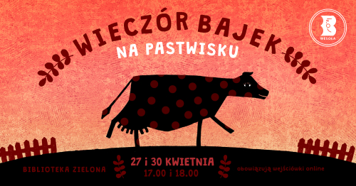 Wieczór Bajek na pastwisku w Bibliotece w Zielonej
