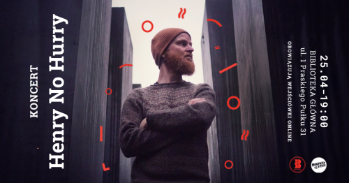 Henry No Hurry w Bibliotece w Wesołej