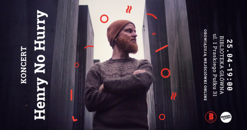 Henry No Hurry w Bibliotece w Wesołej