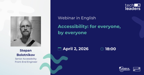 Accessibility: for everyone, by everyone