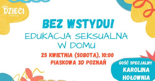 BEZ WSTYDU! EDUKACJA SEKSUALNA W DOMU