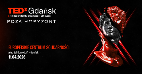 TEDxGdańsk 2026 "Poza Horyzont"