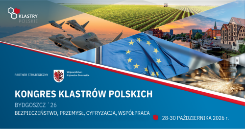 Kongres Klastrów Polskich Bydgoszcz'26
