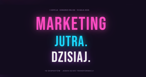 Konferencja Marketing Jutra