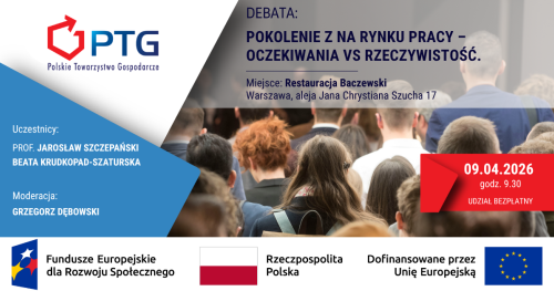 DEBATA: Pokolenie Z na rynku pracy - oczekiwania vs rzeczywistość.