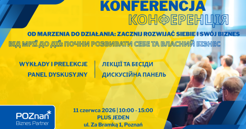 Від мрії до дії: почни розвивати себе та власний бізнес/Od marzenia do działania: zacznij rozwijać siebie i swój biznes