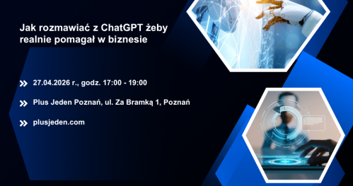 Jak rozmawiać z ChatGPT, żeby realnie pomagał w biznesie