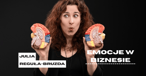 POZNAJMY SIĘ! | EMOCJE w BIZNESIE - spotkanie z ekspertką psychologii + networking i poczęstunek