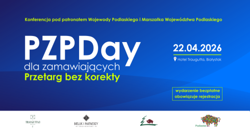 PZP Day dla zamawiających. Przetarg bez korekty | 22.04.2026 | Białystok