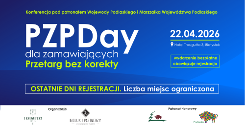 PZP Day dla zamawiających. Przetarg bez korekty | 22.04.2026 | Białystok