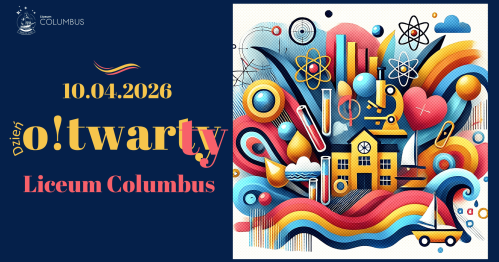 Dzień o!twarty(ty) w Liceum Columbus