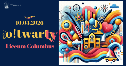 Dzień o!twarty(ty) w Liceum Columbus