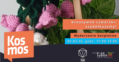 Kreatywne czwartki: szydełkujemy!