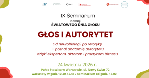 Głos i autorytet. IX seminarium z okazji Światowego Dnia Głosu