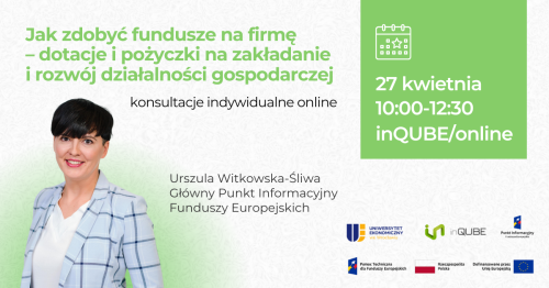 Konsultacje indywidualne: jak zdobyć fundusze na start firmy - dotacje i pożyczki na zakładanie i rozwój działalności gospodarczej