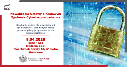 Nowelizacja Ustawy o Krajowym Systemie Cyberbezpieczeństwa