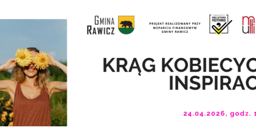 Krąg Kobiecych Inspiracji - 24 kwietnia, godz. 17:00