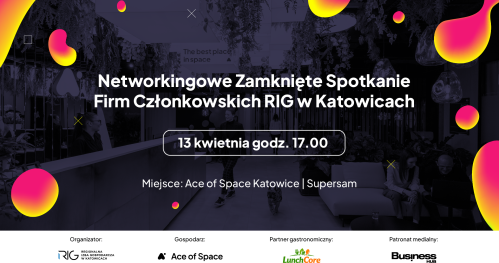 Zbuduj sieć kontaktów na networkingowym zamkniętym spotkaniu Firm Członkowskich RIG
