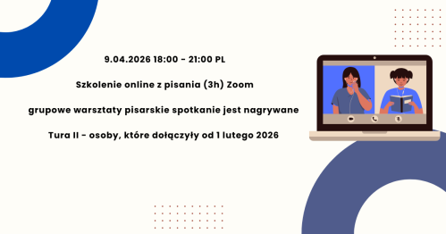 9.04.2026 TURA II SZKOLENIE | 18:00 - 21:00 PL | Szkolenie online z pisania (3h)  ZOOM