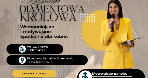 Diamentowa Królowa- konferencja dla kobiet