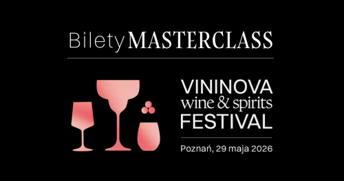 MASTERCLASS | Vininova Wine&Spirits Festival 2026 | Poznań