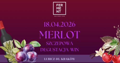 Merlot - szczepowa degustacja win