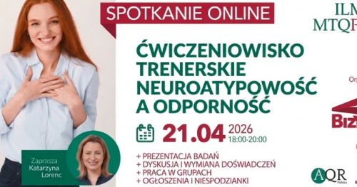 Spotkanie Trenerów i Coachów Odporności Psychicznej (MTQ)​