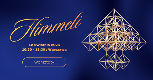 Warsztaty Pająków Ludowych - Himmeli