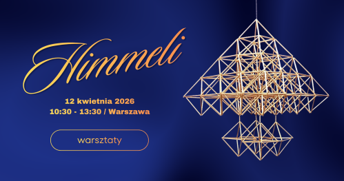 Warsztaty Pająków Ludowych - Himmeli