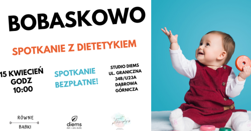 Bobaskowo - spotkanie z dietetykiem