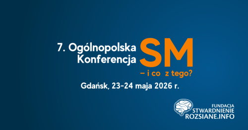 7. Ogólnopolska Konferencja "SM - i co z tego?", 23-24 maja 2026 r. w Gdańsku
