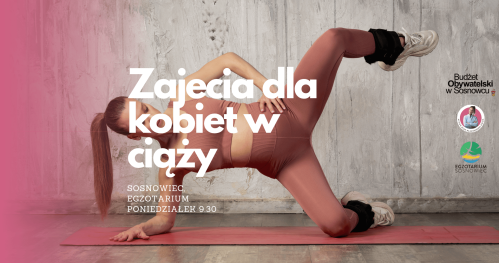 MUMMoc! W Sosnowcu: Zajęcia dla kobiet w ciąży 13.04