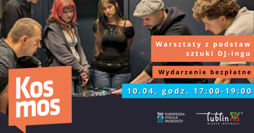 🎶Warsztaty z podstaw sztuki DJ-ingu w Kosmosie!