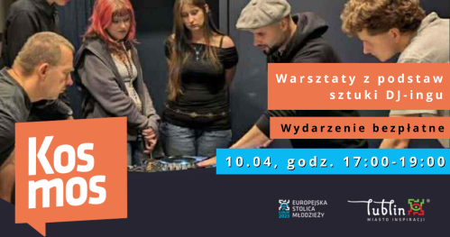 🎶Warsztaty z podstaw sztuki DJ-ingu w Kosmosie!