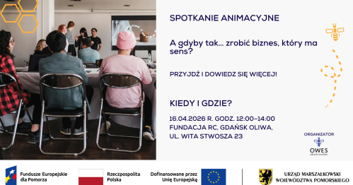 Biznes z sensem? Spotkanie informacyjne OWES w Gdańsku
