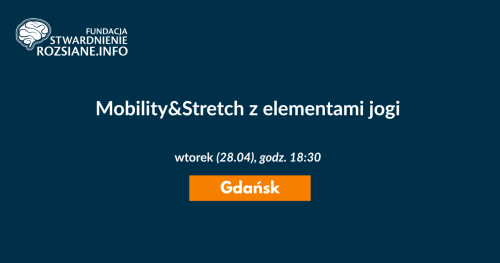 Mobility&Stretch z elementami jogi - zajęcia w Gdańsku dla osób z chorobami neurologicznymi (28.04.2026, godz. 18:30)