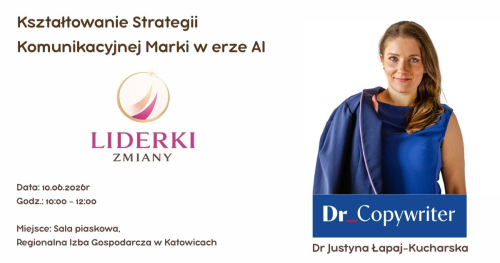 Liderki Zmiany /  Kształtowanie Strategii Komunikacyjnej Marki w erze AI