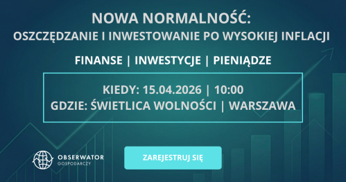 Nowa normalność: Oszczędzanie i inwestowanie po wysokiej inflacji