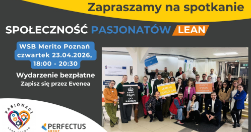 Pasjonaci Lean Poznań - Kwiecień 2026