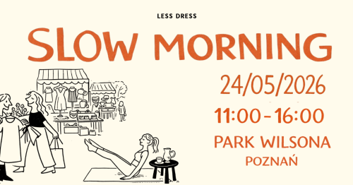 Slow Morning w Parku Wilsona w Poznaniu | Less Dress