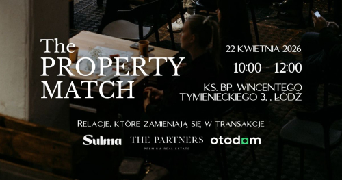 THE PROPERTY MATCH #2 | Real Estate Coffee Talks - Łódź