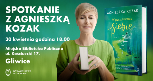 W poszukiwaniu siebie - spotkanie autorskie z dr Agnieszką Kozak