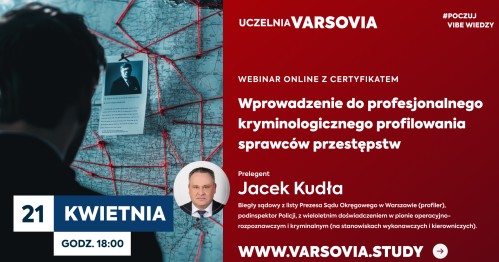 Webinar online z certyfikatem: Wprowadzenie do profesjonalnego kryminologicznego profilowania sprawców przestępstw