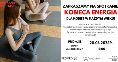 KOBIECA ENERGIA W PRO-AGE