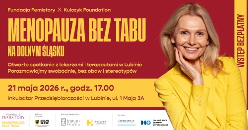 Menopauza bez tabu. Na Dolnym Śląsku - spotkanie w Lubinie