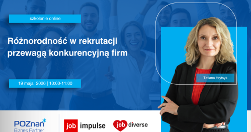 Różnorodność w rekrutacji przewagą konkurencyjną firm