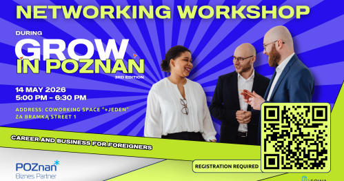 Networking Workshop during Grow in Poznan - International Business Conference