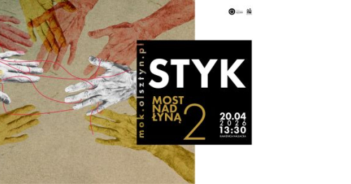 STYK. Most nad Łyną cz. 2