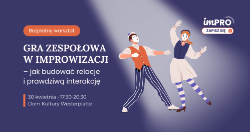 Sceny, które coś znaczą - jak budować historię i emocje w improwizacji